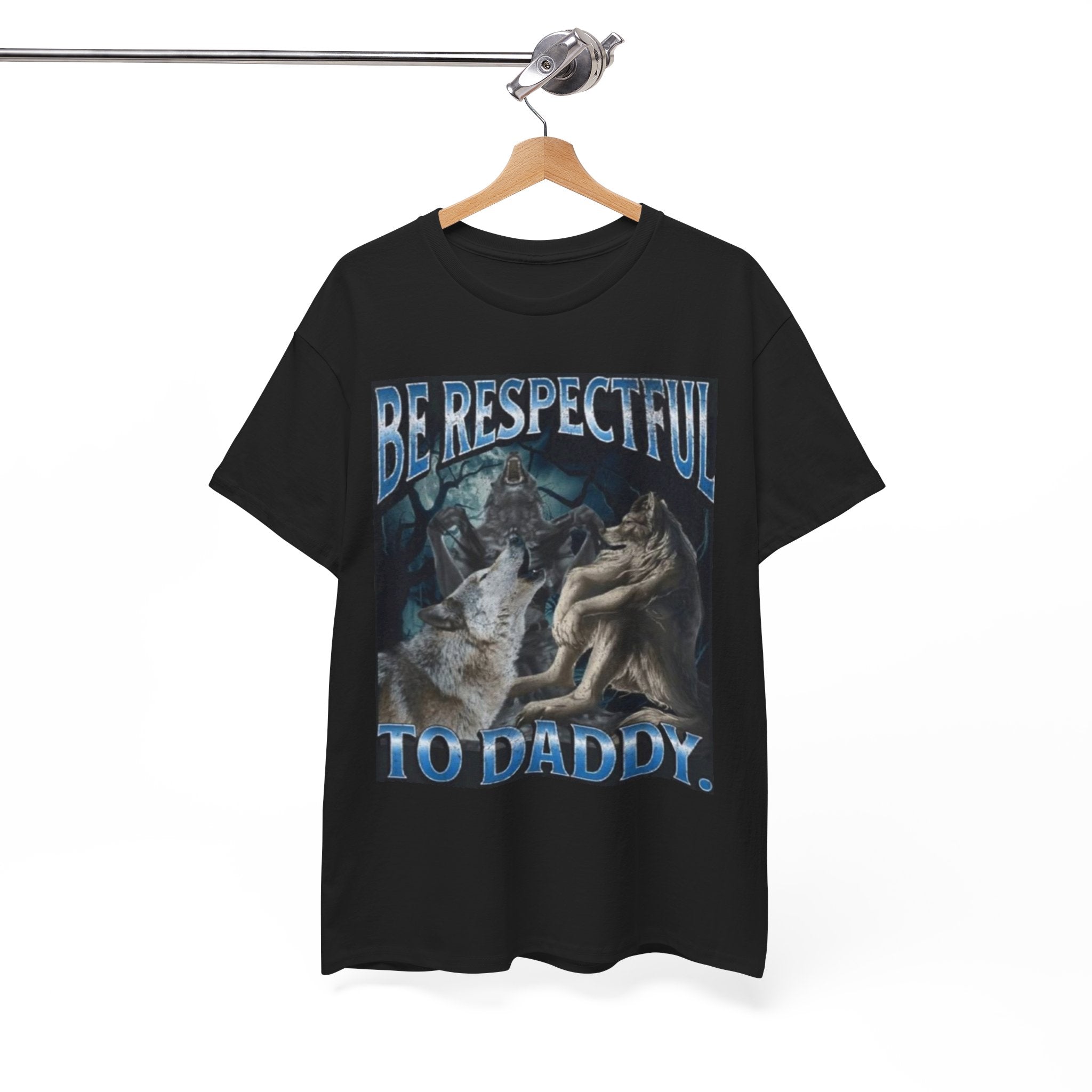 "Be Respectful to Daddy" Graphic Tee