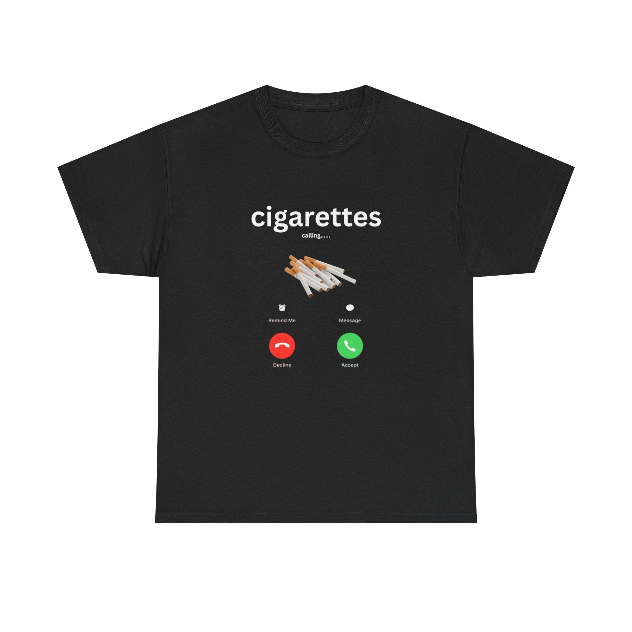 "Cigarettes Calling" Graphic Tee