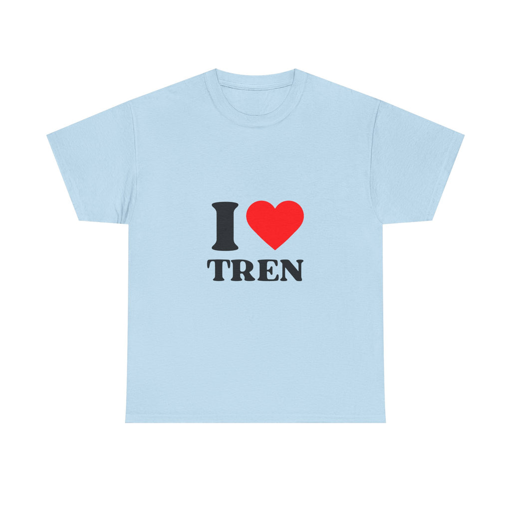 "I  Tren T-Shirt"