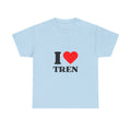 "I  Tren T-Shirt"