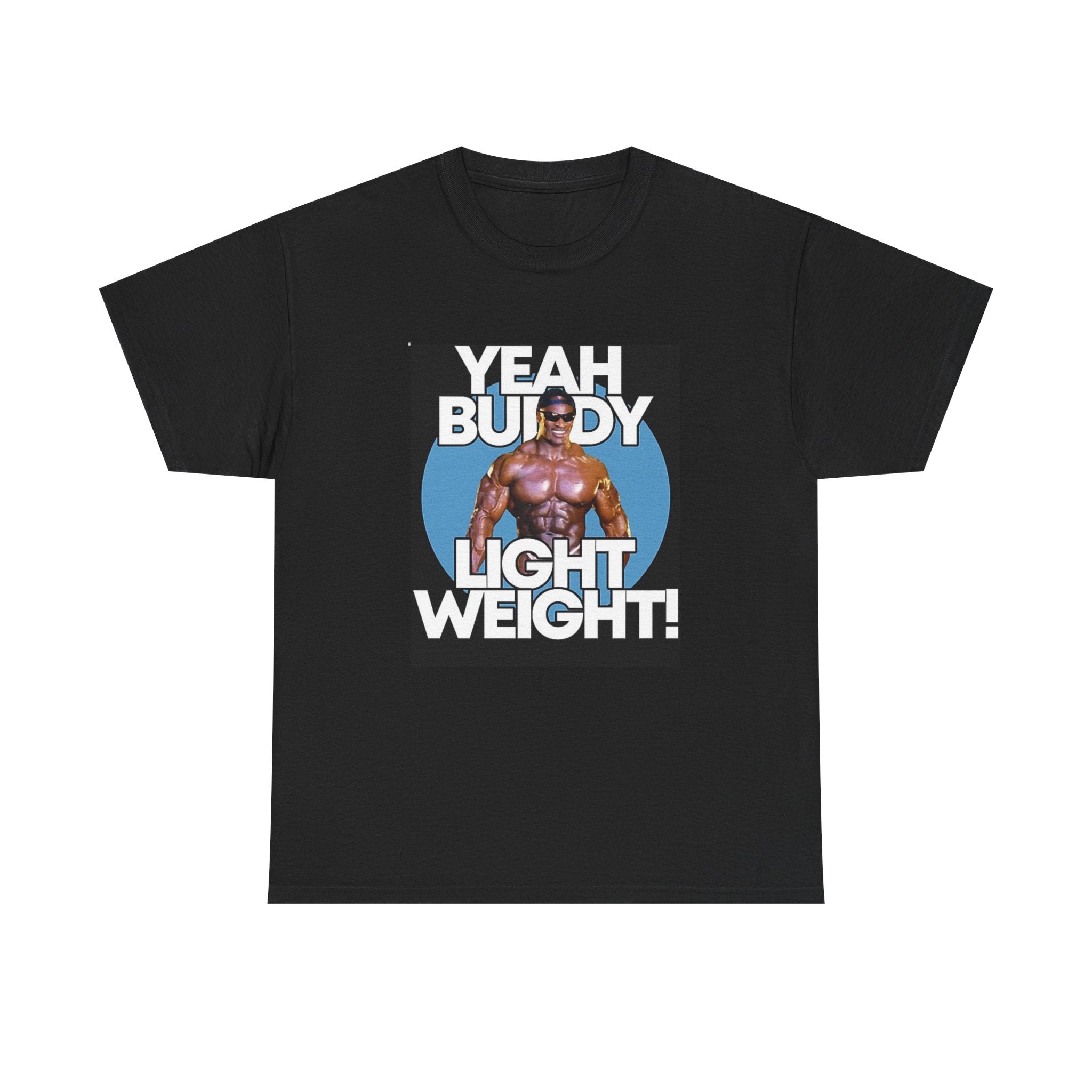Yeah Buddy Lightweight! Graphic Tee