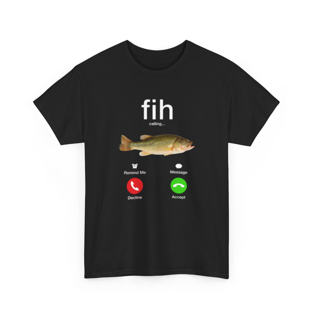 Fih Calling Tee